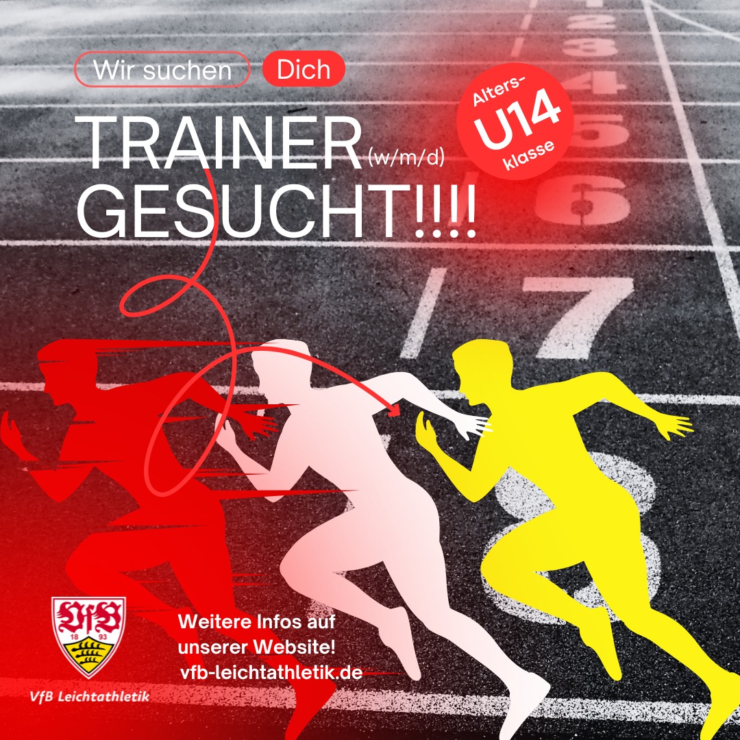 Wir suchen dich! 🏃‍♀️🏃‍♂️ Trainer:in für unsere U14-Gruppe gesucht

Unsere U14 ist eine tolle, motivierte Trainingsgruppe – und wir suchen jemanden, der sie mit Freude und Erfahrung begleitet.

Du bringst bereits Trainererfahrung im Leichtathletikbereich mit? Super! 💪
Ein Trainer- oder Übungsleiterschein wäre ideal, ist aber kein Muss.

In dieser Altersklasse werden die Grundlagen gelegt – und Talente entdeckt. Wir wünschen uns jemanden, der beides im Blick hat:
👉 die sportliche Basis vermitteln
👉 erkennen, wo besondere Stärken liegen

Unsere Schwerpunkte liegen im Sprint-, Lauf- und Sprungbereich.
Die Gruppe trainiert zwei- bis dreimal pro Woche.
Die Jugendlichen sind in einem sensiblen Alter – darum sind Engagement, Geduld, Verlässlichkeit und Spaß am Umgang mit jungen Menschen besonders wichtig. 😊

💶 Die Vergütung erfolgt nach Einsatz und Vereinbarung.
🎓 Fort- und Weiterbildungen unterstützen wir gern!

Klingt das nach dir? Dann melde dich bei uns unter info@vfb-leichtathletik.de. Wir freuen uns auf dich und dein sportliches Herz! ❤️